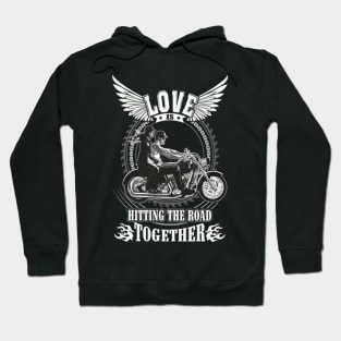 Love Is Hitting The Road Together Hoodie